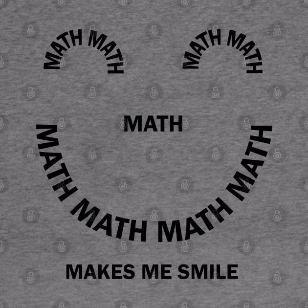 Math Smile by Barthol Graphics